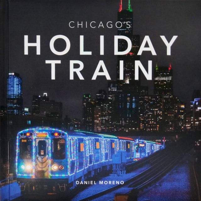 Chicago's Holiday Train