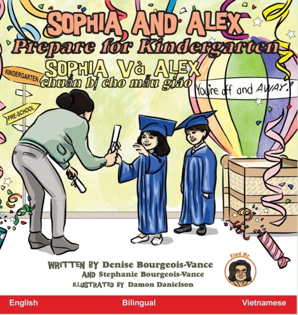 Sophia and Alex Prepare for Kindergarten - Sophia va Alex chuan bi cho mau giao
