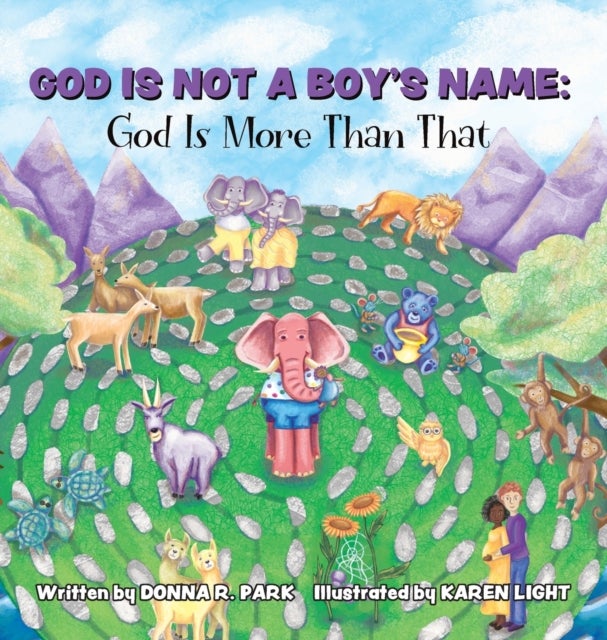 God Is Not a Boy's Name - God Is More Than That