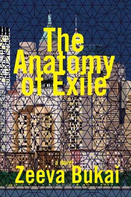 The Anatomy of Exile: A Novel