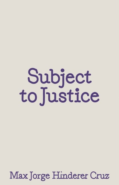 Subject to Justice