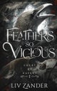Feathers so Vicious. Court of Ravens #1