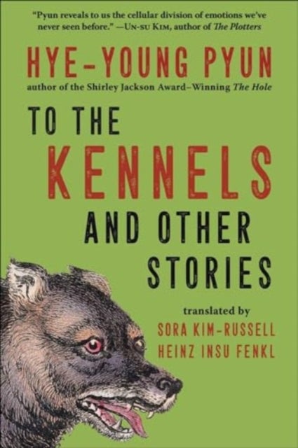 To the Kennels - And Other Stories