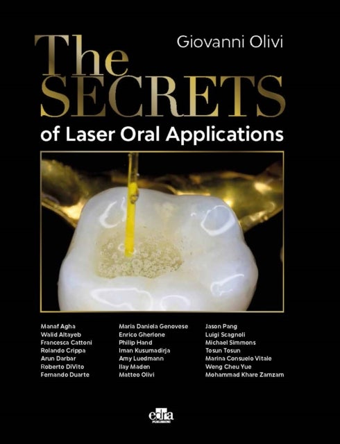 The Secrets of Laser Oral Application