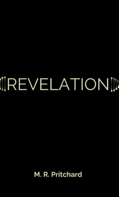 Revelation (The Phoenix Project Book Three)