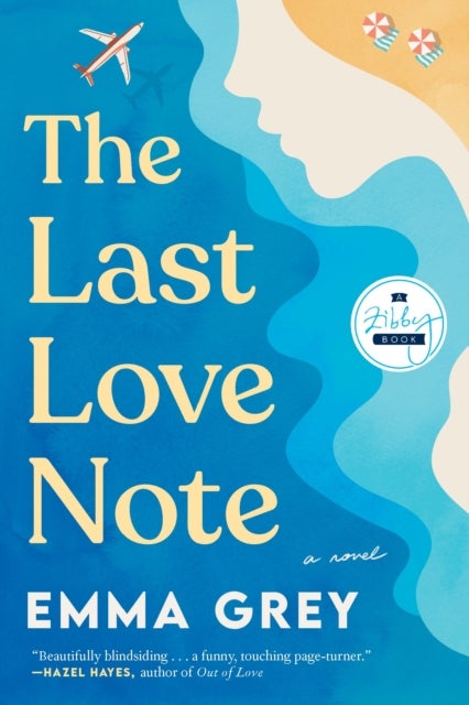 The Last Love Note - A Novel