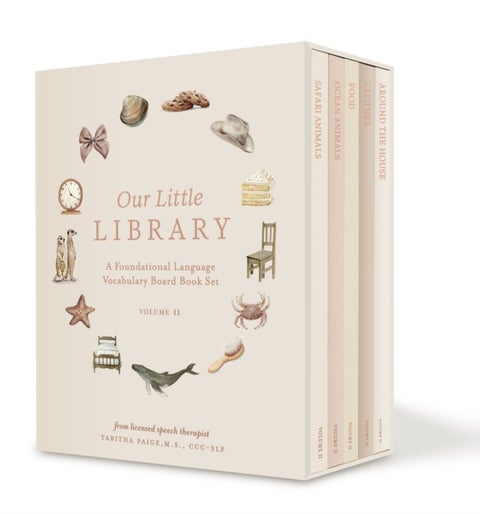 Our Little Library Vol. 2 - A Foundational Language Vocabulary Board Book Set for Babies, Including Ocean Animals, Safari Animals, Food and Drink, Clothes, and Around the House