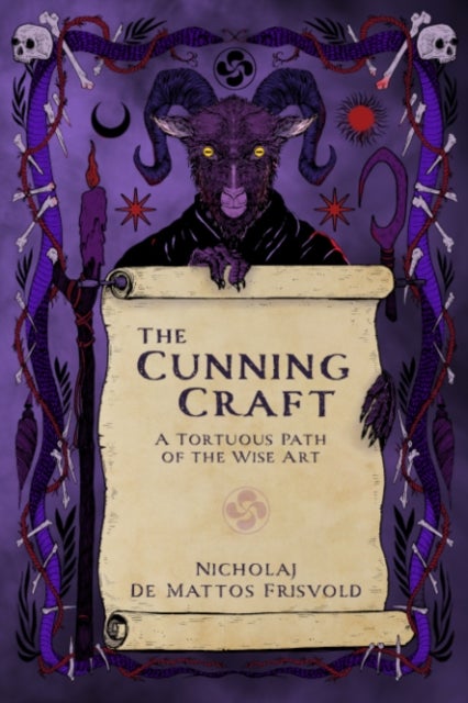 The Cunning Craft - A Tortuous Path of the Wise Art
