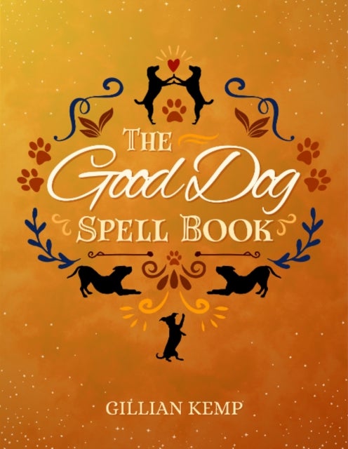 The Good Dog Spellbook