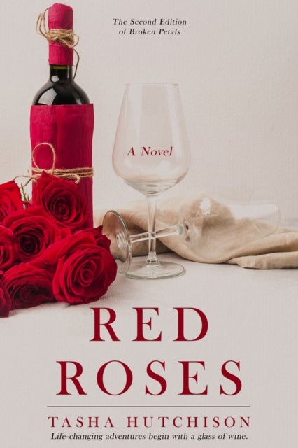 Red Roses - A Novel