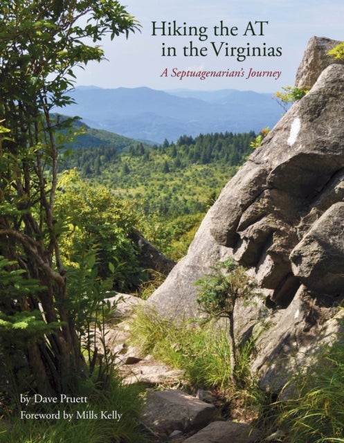 Hiking the at in the Virginias - A Septuagenarian's Journey