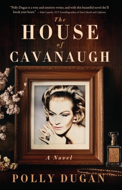 The House of Cavanaugh - A Novel