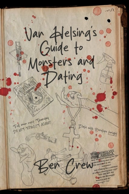 Van Helsing's Guide to Monsters and Dating