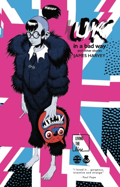 UK In a Bad Way and Other Stories