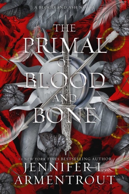 The Primal of Blood and Bone - A Blood and Ash Novel