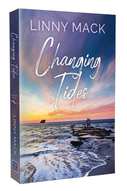 Changing Tides - A Neighbors to Lovers, Later in Life, Small Town Romance