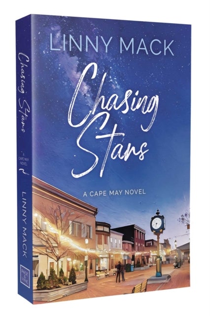 Chasing Stars - A Friends to Lovers, Later in Life, Small Town Romance