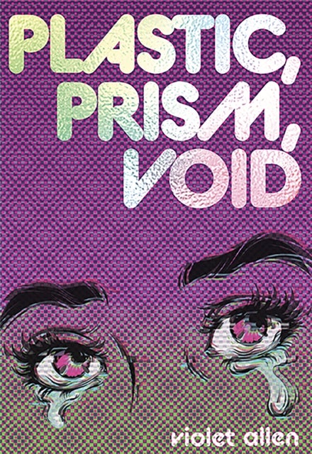 Plastic, Prism, Void - Side A