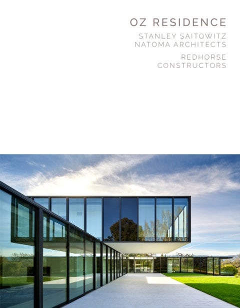 Oz Residence - Stanley Saitowitz Natoma Architects Redhorse Constructors