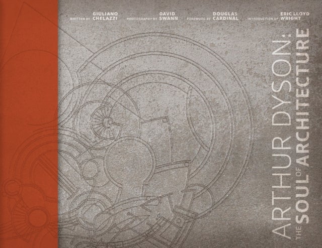 Arthur Dyson - The Soul of Architecture