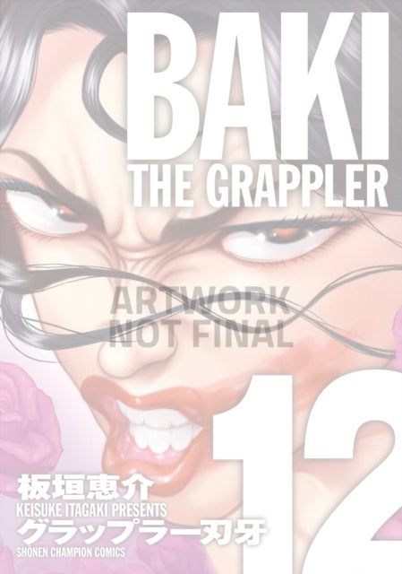 Baki The Grappler (Perfect Edition) Vol. 12