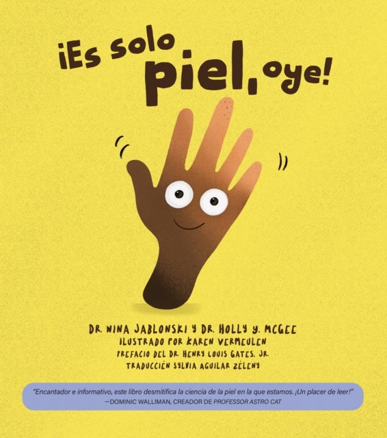 ¡Es solo piel, oye!