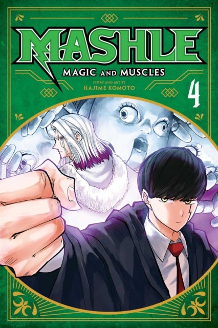 Mashle: Magic and Muscles, Vol. 4 - Mash Burnedead And The Survival Of The Fittest