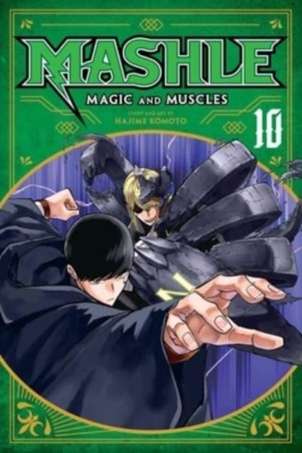 Mashle: Magic and Muscles, Vol. 10 - Mashe Burnedead And The Magnetic Armor