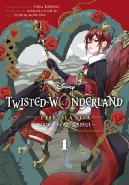 Disney Twisted-Wonderland: The Manga ¿ Book of Heartslabyul, Vol. 1 - The Manga: Book of Heartslabyul
