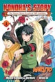 Naruto: Konoha's Story¿The Steam Ninja Scrolls: The Manga, Vol. 1