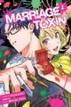 Marriage Toxin, Vol. 1