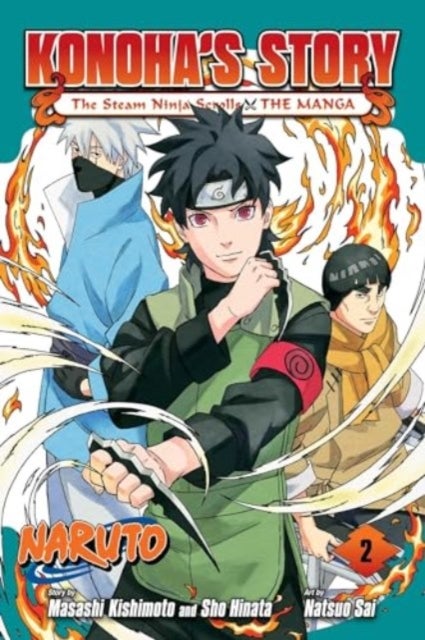 Naruto: Konoha's Story¿The Steam Ninja Scrolls: The Manga, Vol. 2 - The Manga, Vol. 2