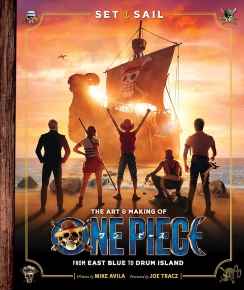 Set Sail: The Art and Making of One Piece