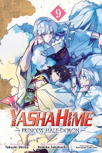 Yashahime: Princess Half-Demon, Vol. 9