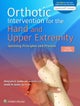 Orthotic Intervention for the Hand and Upper Extremity