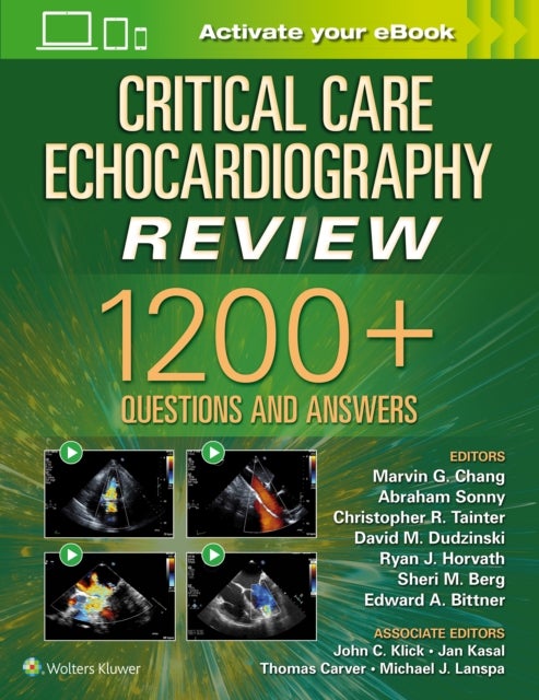 Critical Care Echocardiography Review - 1200+ Questions and Answers: Print + eBook with Multimedia