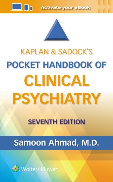 Kaplan & Sadock¿s Pocket Handbook of Clinical Psychiatry