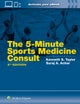 5 Minute Sports Medicine Consult: Print + eBook with Multimedia