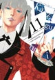 Kakegurui: Compulsive Gambler, Vol. 11