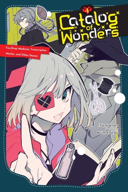 Catalog of Wonders, Vol. 4 - Two-Drop Medicine, Transcription Marker, and Other Stories