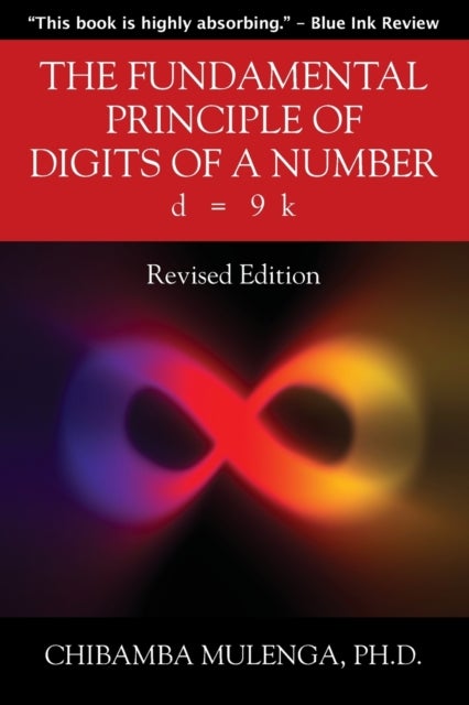 The Fundamental Principle of Digits of a Number - d = 9 k