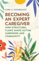 Becoming an Expert Caregiver