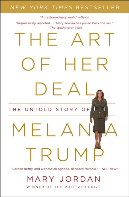 Art of Her Deal - The Untold Story of Melania Trump