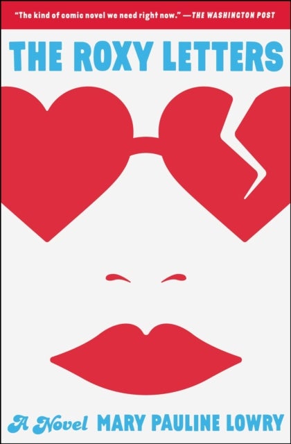 The Roxy Letters - A Novel
