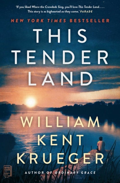 This Tender Land - A Novel