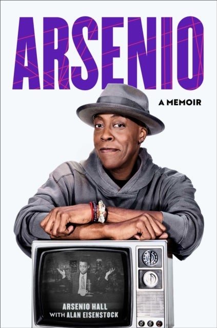 Arsenio - A Memoir