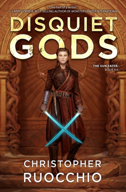 Disquiet Gods - The Sun Eater: Book Six