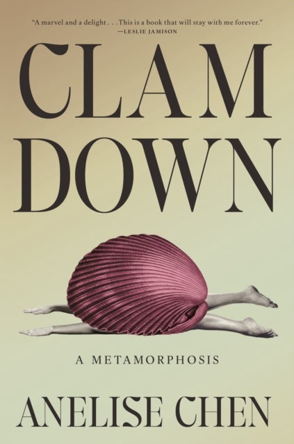 Clam Down - A Metamorphosis