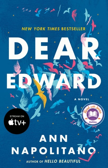 Dear Edward: A Read with Jenna Pick - A Novel