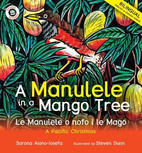 A Manulele in a Mango Tree - Le Manulele o nofo i le Mago